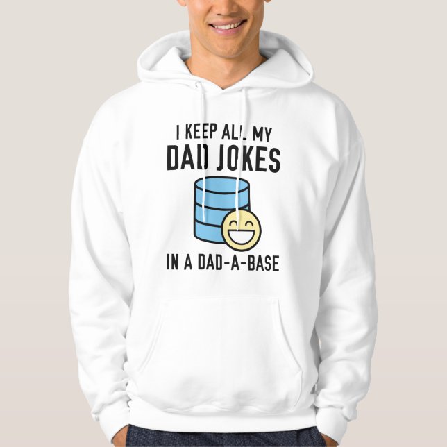 Dad-A-Base Hoodie (Front)