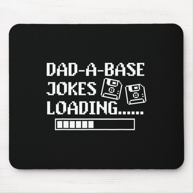 Dad-a-base Jokes Loading Retro Funny Cringe Father Mouse Pad (Front)