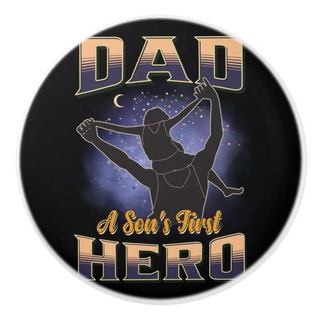 Dad A Son's First Hero Ceramic Knob (Front)