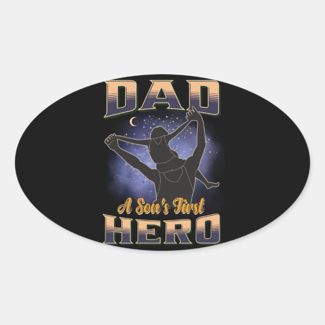 Dad A Son's First Hero Oval Sticker (Front)