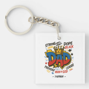 Dad – A Tribute of Strength, Love, & Devotion (3) Key Ring