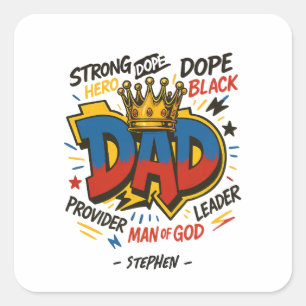 Dad – A Tribute of Strength, Love, & Devotion (3) Square Sticker