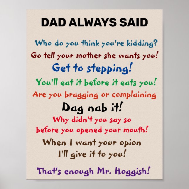 DAD ALWAYS SAID  POSTER (Front)