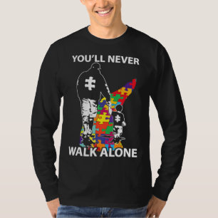 Dad & Son You Ll Never Walk Alone Puzzle Pieces T-Shirt