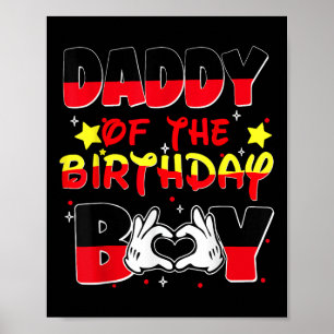 Dad And Mum Daddy Of The Birthday Boy Family Party Poster