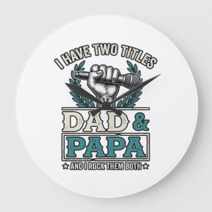 Dad And Papa Rock Titles Vintage Microphone Shirt_ Large Clock