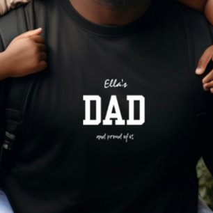 Dad And Proud Black and White Customisable T-Shirt