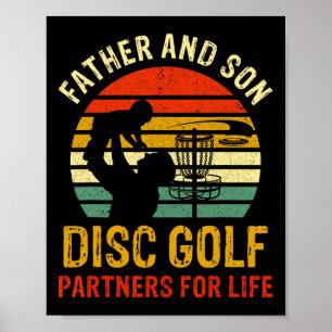 Dad And Son Disc Golf Partners For Life Fathers Da Poster