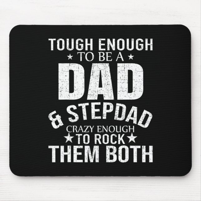 Dad And Stepdad Fathers Day Stepdad Step Dad  Mouse Pad (Front)