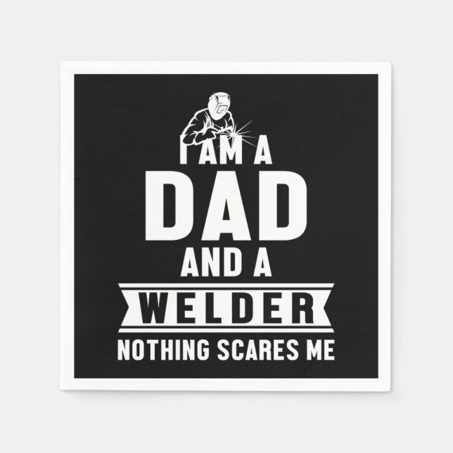 Dad And Welder Welding Metal Iron Profession Gift Napkin (Front)