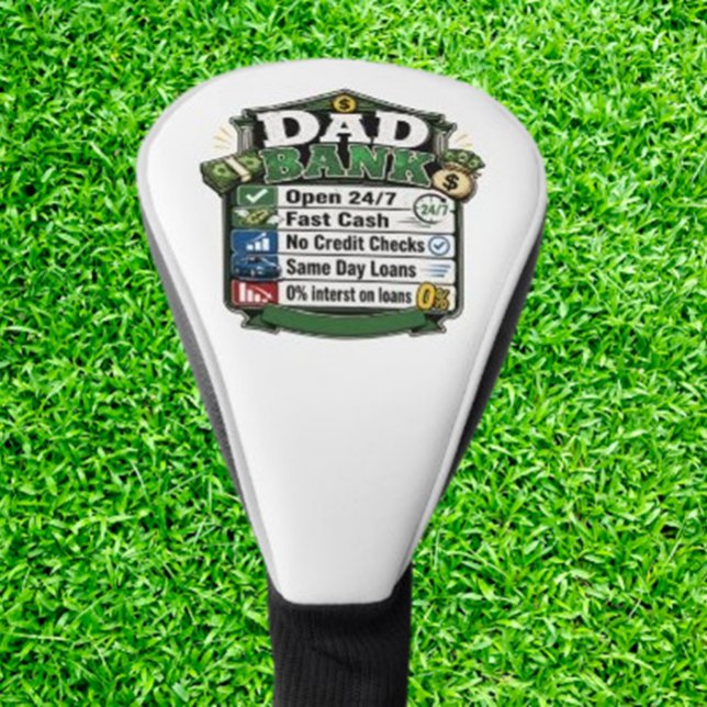 Dad bank golf head cover (unique accessory with his  favorite saying, this is the kind of gift he’ll be proud to show o)