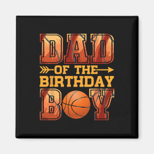 Dad Basketball Birthday Boy Family Baller B-day Pa Magnet