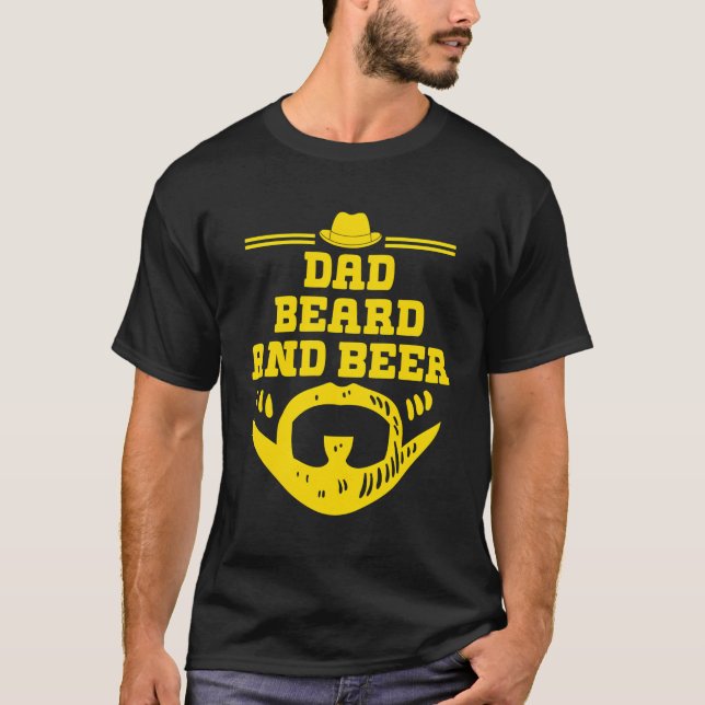 Dad Beard And Beer Lover Chill Moustache Drinking T-Shirt (Front)