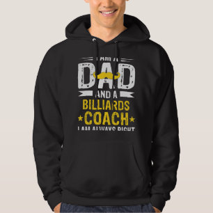 Dad Billiards Coach Funny Billiards Coach Humour Hoodie
