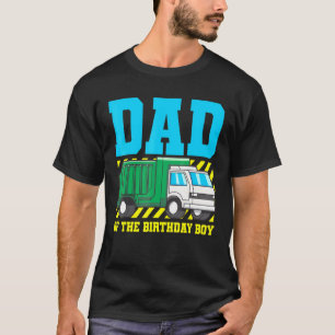 Dad Birthday Boy Garbage Truck T-Shirt