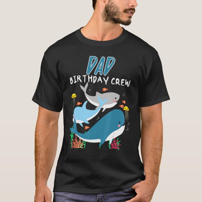 Dad Birthday Sea Animal Crew Marine Biologist Ocea T-Shirt (Front)