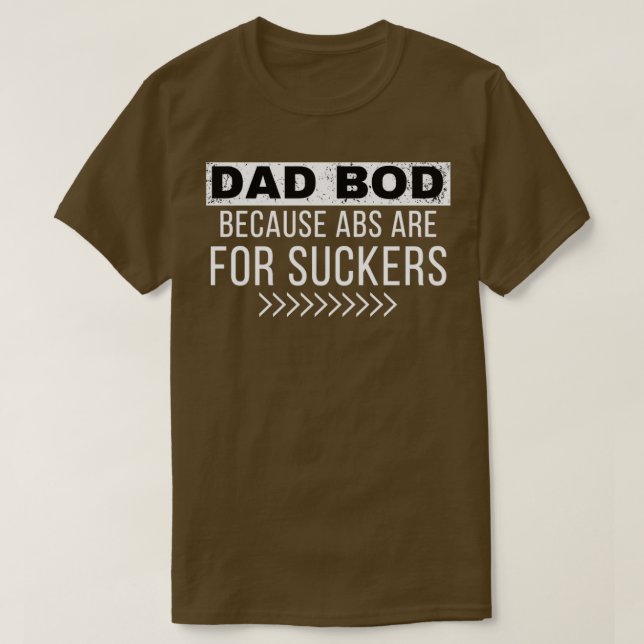 Dad Bod3 T-Shirt (Design Front)
