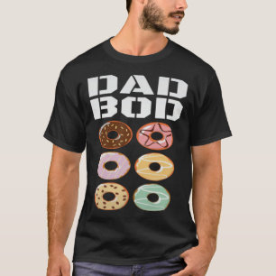 Dad Bod   Donut Six Pack Daddy Gym T-Shirt
