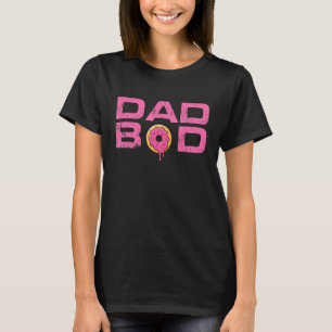 Dad Bod Doughnut Gym Workout Father's Day 1 T-Shirt