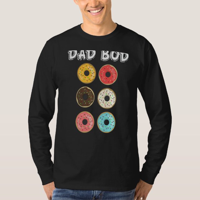 Dad Bod  Doughnuts Six Pack T-Shirt (Front)