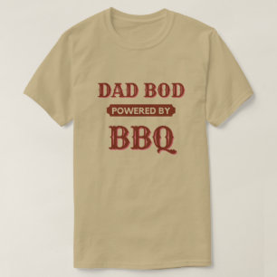 Dad Bod Powered By BBQ T-Shirt