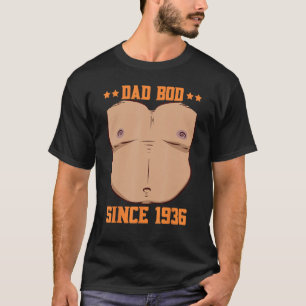 Dad Bod Since 1936 Father s Day Beer Belly T-Shirt