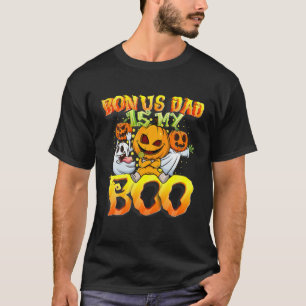Dad Bonus Is My Boo - Halloween Pumpkin Ghost Cost T-Shirt