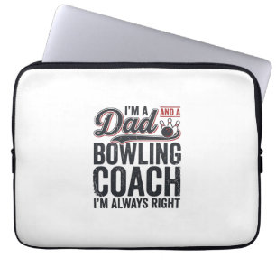 Dad Bowling Coach Always Right Vintage Shirt Desig Laptop Sleeve