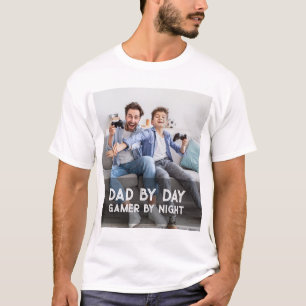 Dad By Day Gamer By Night Son And Dad Father's Day T-Shirt