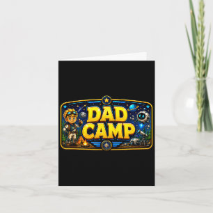 Dad camp  card