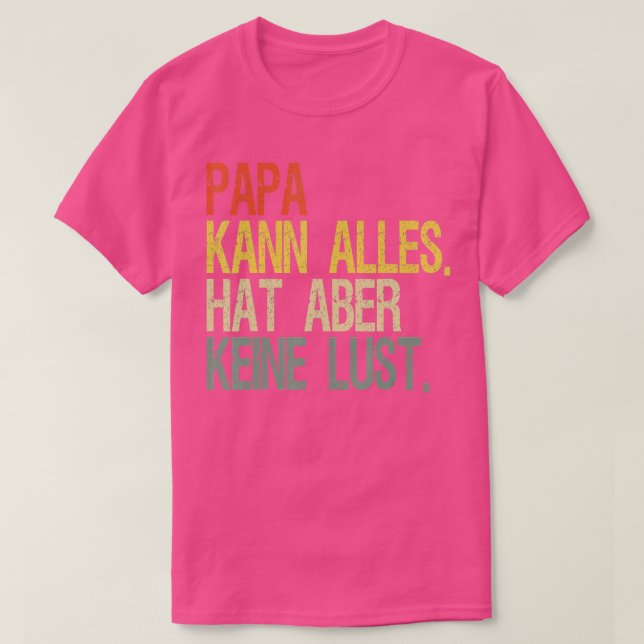 Dad can do anything  T-Shirt (Design Front)