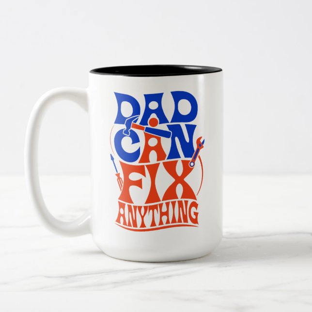 Dad Can Fix Anything Funny Mechanic Two-Tone Coffee Mug (Left)