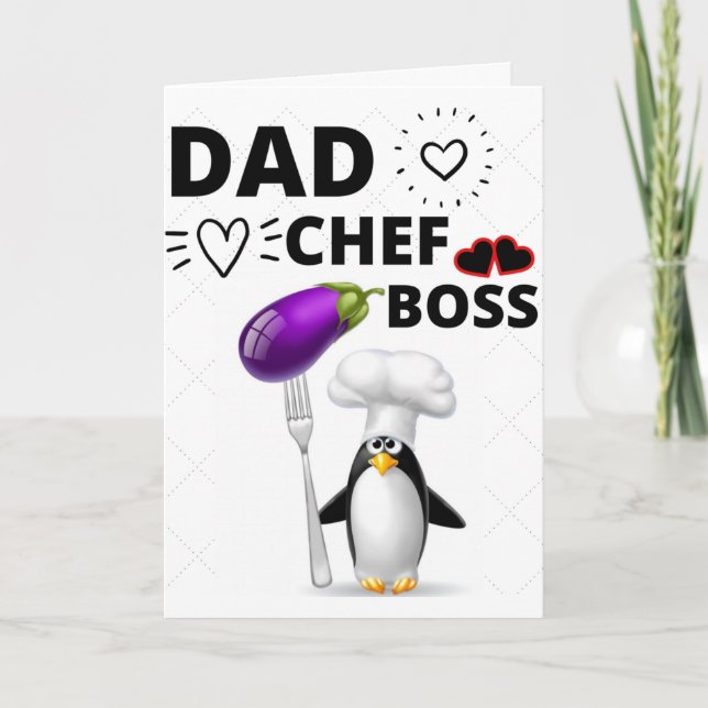 DAD ,CHEF, BOSS - FATHER'S DAY Greeting Card (Front)