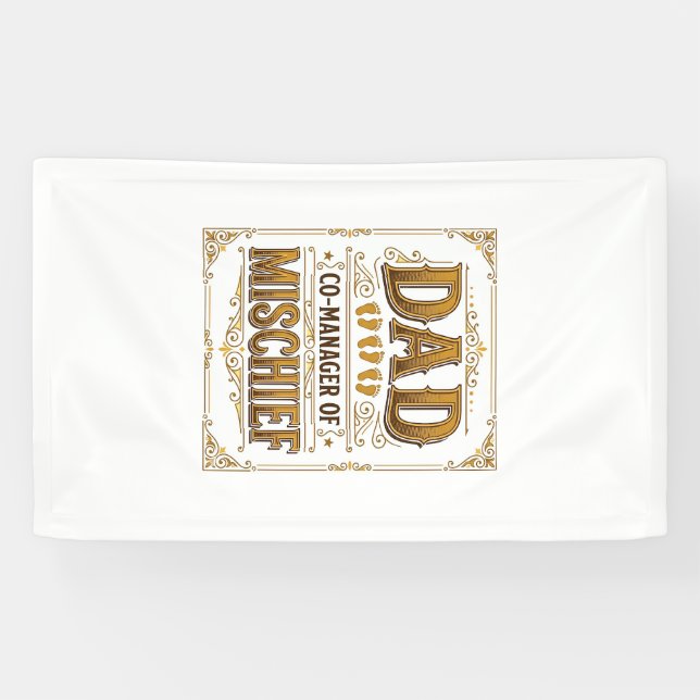 Dad Co-Manager of Mischief Funny Father Design_1 Banner (Horizontal)