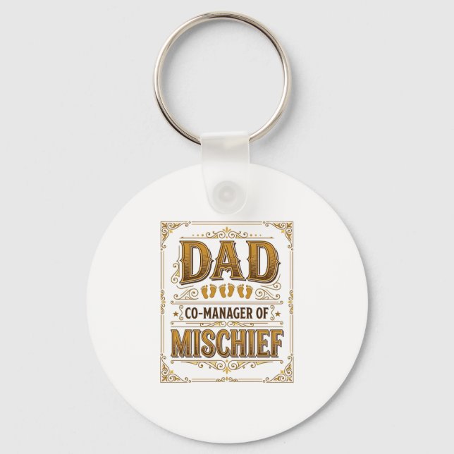 Dad Co-Manager of Mischief Funny Father Design_1 Key Ring (Front)