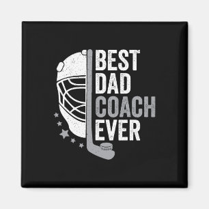 Dad Coach Ever Father's Day Hockey Magnet