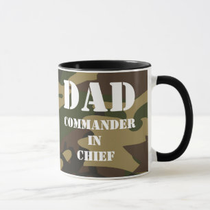 Dad, Commander in Chief Camo Military Father Mug