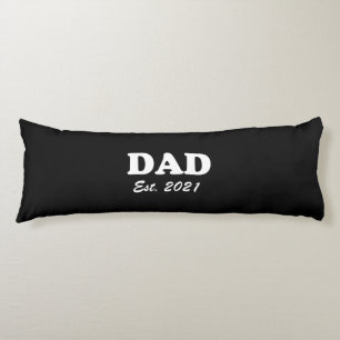 Dad custom established date black white modern body cushion