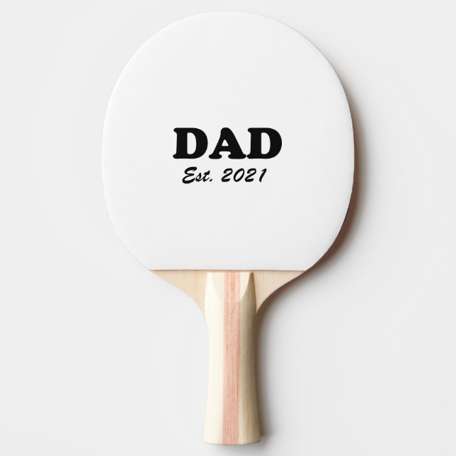 Dad custom established date Personalised fun cool  Ping Pong Paddle (Front)