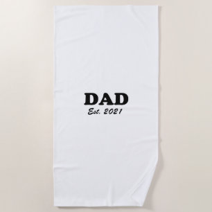 Dad custom established date personalised modern beach towel