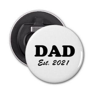 Dad custom established date personalised modern  bottle opener