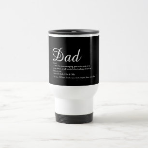 Dad, Daddy, Father Definition Modern Script Fun Travel Mug