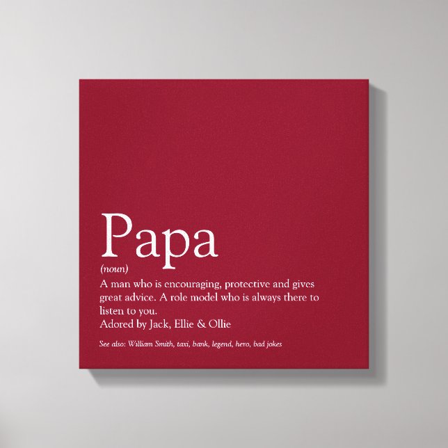Dad Daddy Father Papa Definition Fun Burgundy Canvas Print (Front)