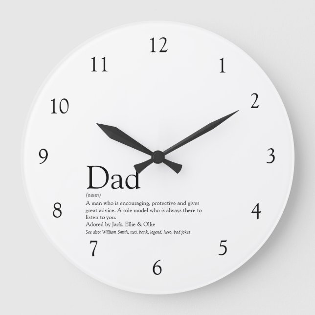 Dad Daddy Father Quote Black and White Large Clock (Front)