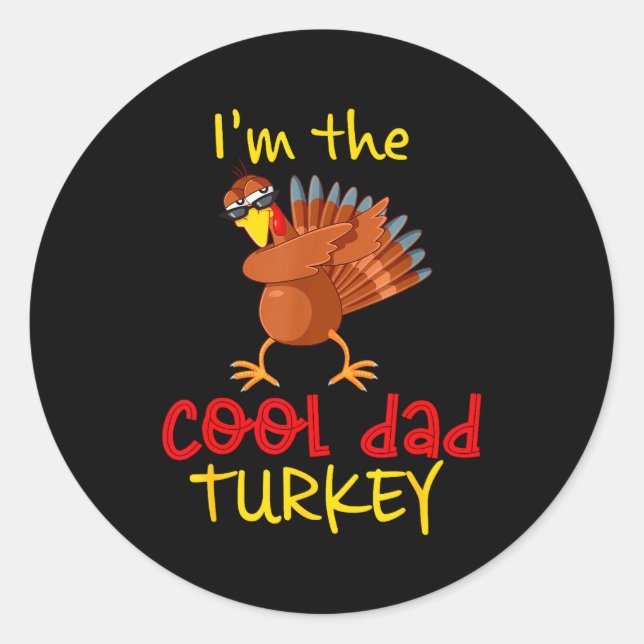 Dad Daddy Turkey Matching Family Group Thanksgivin Classic Round Sticker (Front)