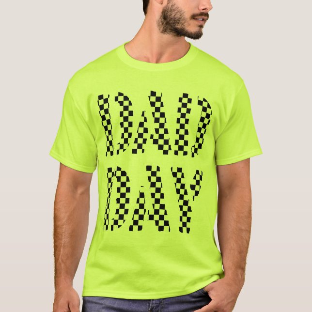 DAD DAY chequered Happy Father's day! T-Shirt (Front)