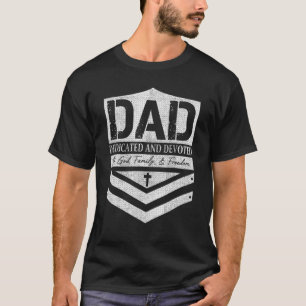 Dad Dedicated And Devoted Happy Father's Day For M T-Shirt