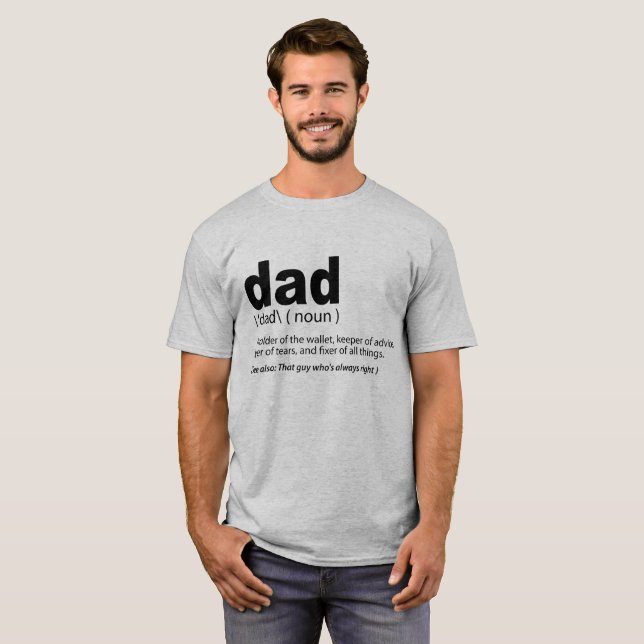 Dad Definition Funny Father T-Shirt Quote (Front Full)