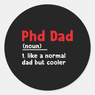 Dad Definition Sarcastic Funny Graduation Fathers Classic Round Sticker