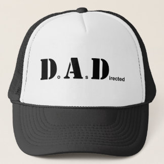 DAD, Do As Directed Trucker Hat